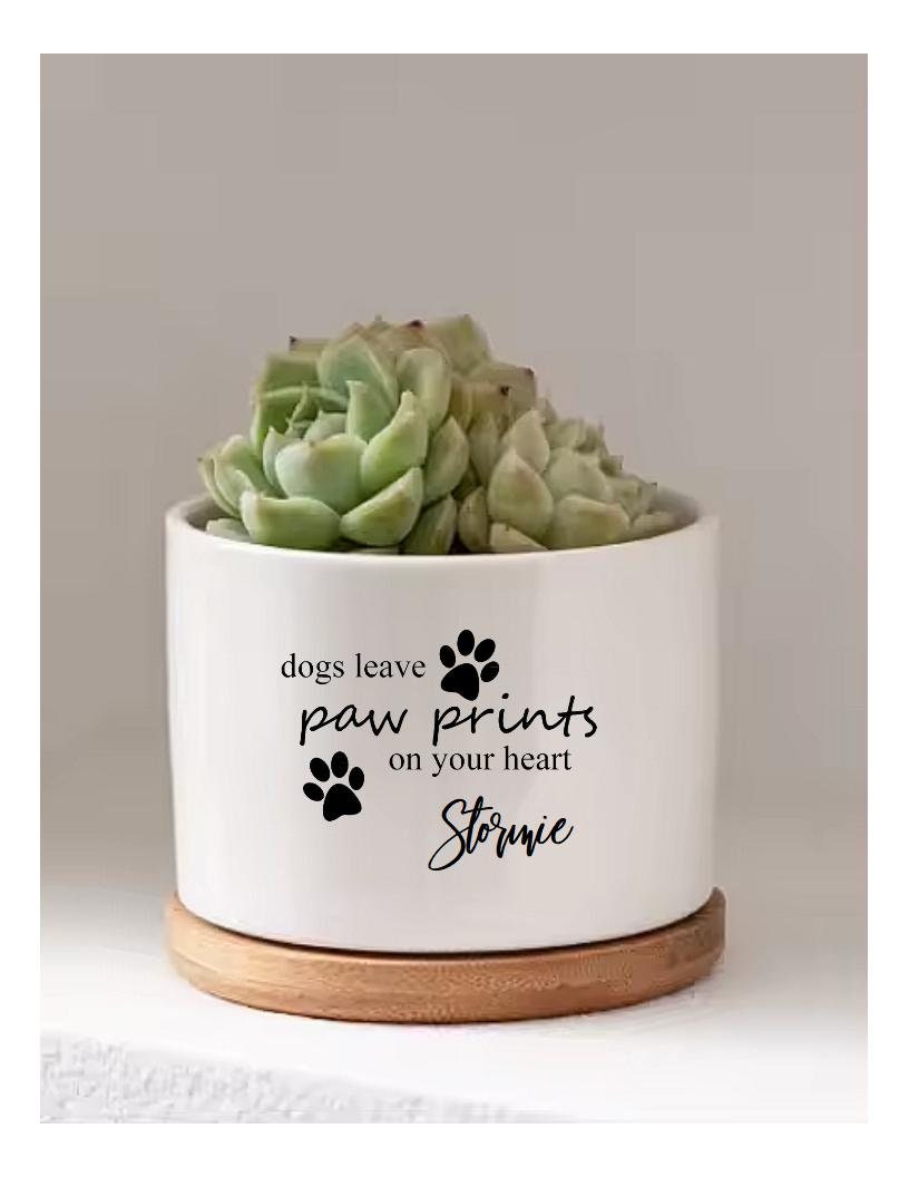 paw print plant pot Gift for Dog Mom Dog Lovers Gifts Dogs leave Paw Prints on your Heart Pet Memorial Personalized Dog Succulent Flower Pot Succulent Gift