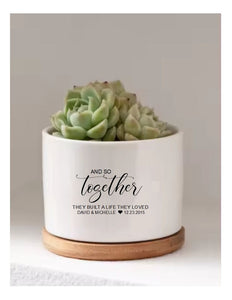 Together They Built a Life They Loved Personalized Custom Succulent Planter - Gift for Couple Wedding Gift - First Names and Date