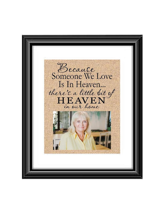 Because someone we love is in heaven | Memorial | Memorial Gift  | Funeral | Sympathy Gift | Remembrance Gift | In Memory Of Grandma Mom