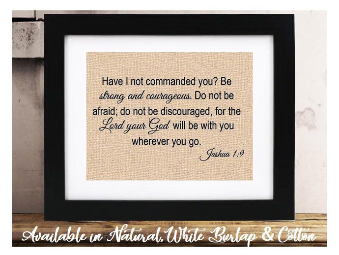 Be strong and courageous sign | Lord your God | Joshua 1:9 | Religious Scripture Bible Verse Sign | Bedroom Wall Decor | Living room Decor