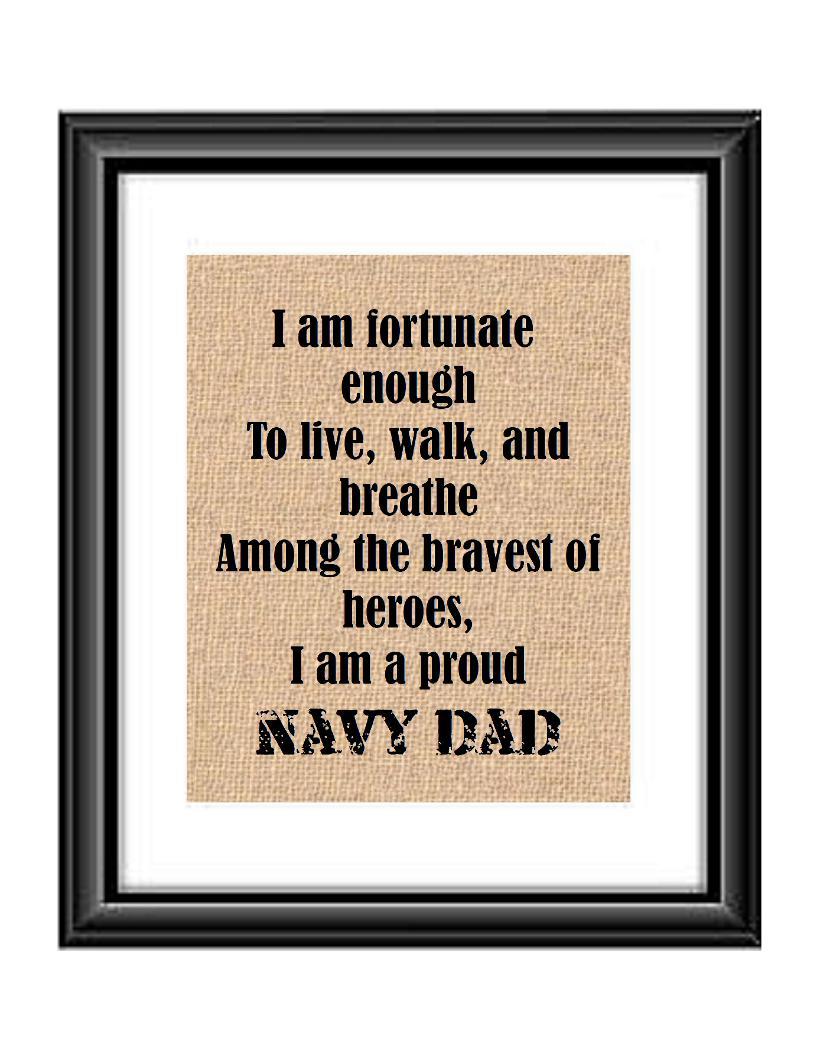 Show that special Navy son or daughter just how proud of them you are with this Burlap or Cotton print, with the following saying 