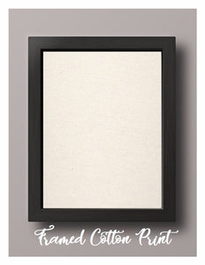 Framed Natural Cotton Print